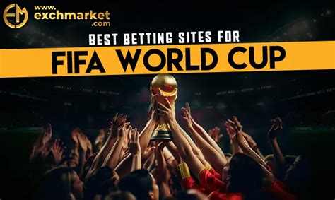 FIFA World Cup Betting Sites .